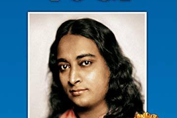 Yogananda – Autobiografia di uno Yogi